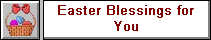 Easter Blessings for You