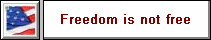 Freedom is Not Free