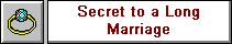 Secret to a Long Marriage