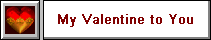My Valentine to You