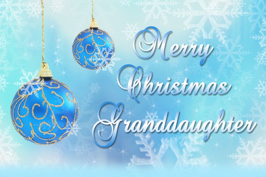 Merry Christmas GrandDaughter