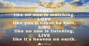 Dance Like No One is Watching 